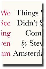 Things we didn't see coming